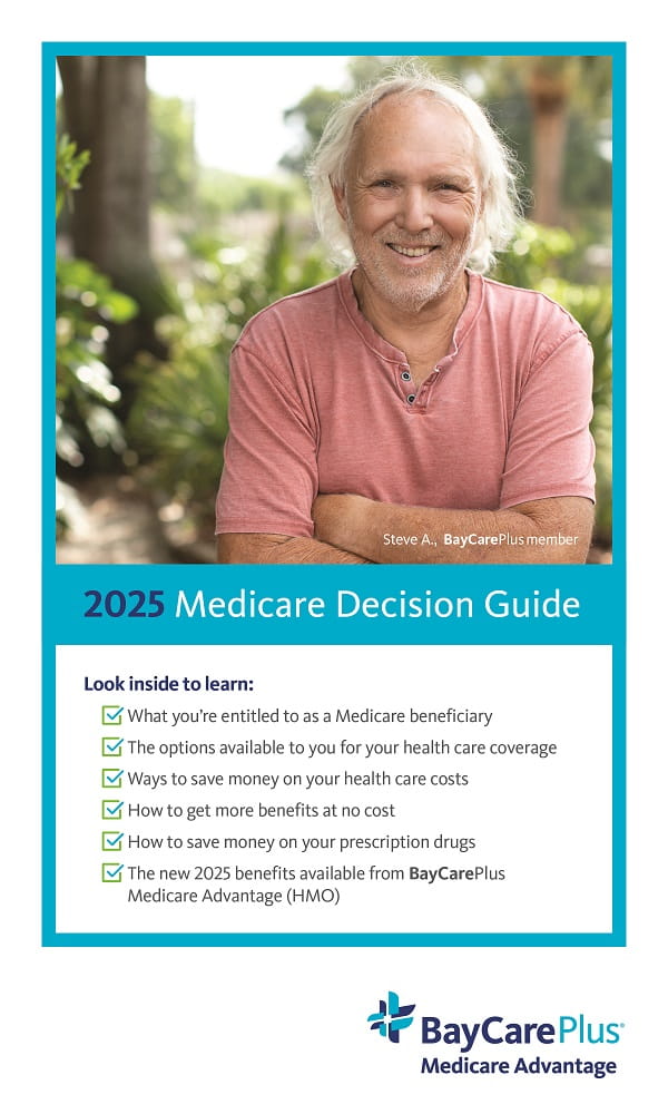 2025 Medicare Decision Guide BayCare Plus Medicare Advantage