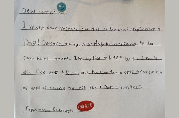 A handwritten letter from Mason Rutkowski addressed to Santa stating what he wants for Christmas. 